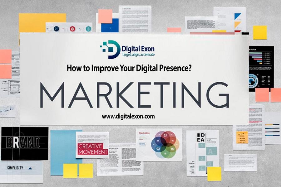 How to Improve Your Digital Presence