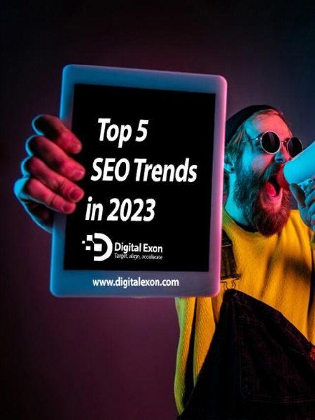 Top 5 SEO Trends in 2023